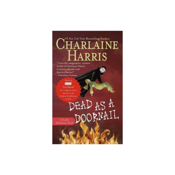 Dead as a Doornail (Sookie Stackhouse/True Blood, Book 5) by Charlaine Harris (Paperback)