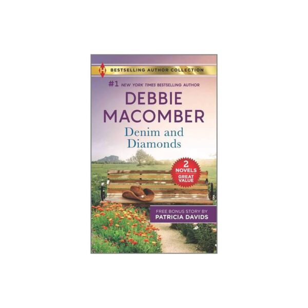 Denim and Diamonds & A Military Match - by Debbie Macomber & Patricia Davids (Paperback)