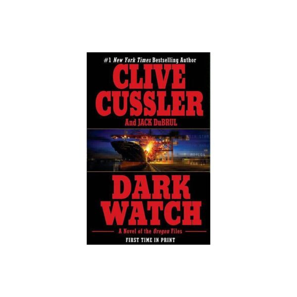 Dark Watch - (Oregon Files) by Clive Cussler & Jack Du Brul (Large Paperback)