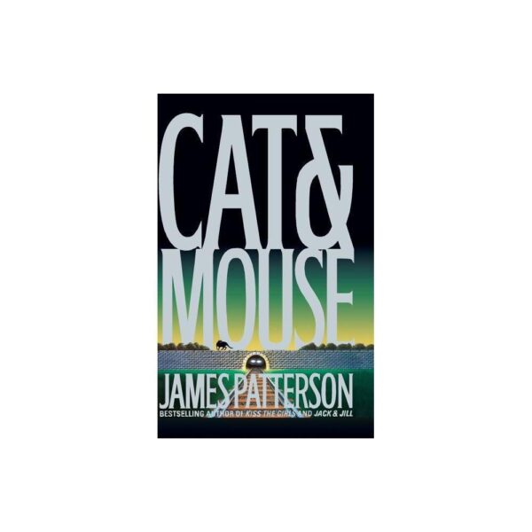 Cat and Mouse (Alex Cross Novels) (Hardback with dustcover)