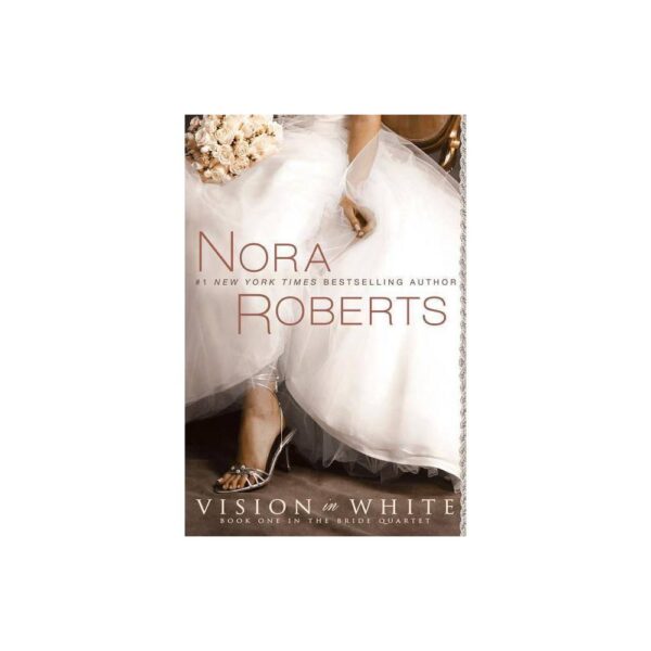 Vision in White (Original) (Large Paperback) by Nora Roberts