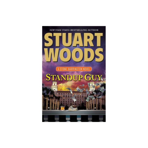 Standup Guy by Stuart Woods (Hardcover)