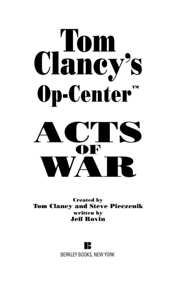 Acts of War (Tom Clancy's Op-Center, Book 4) by Tom Clancy (Paperback)