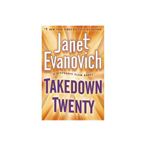 Takedown Twenty (Stephanie Plum) by Janet Evanovich (Hardback with dustcover)