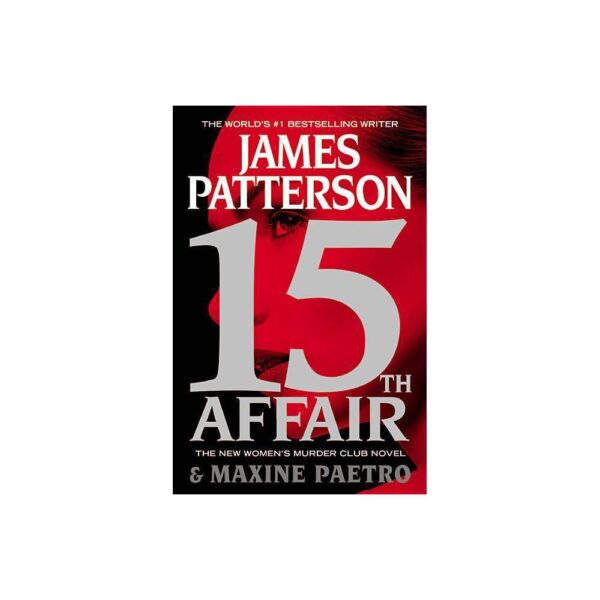 Women's Murder Club: 15th Affair (Series #15) (Large Paperback)