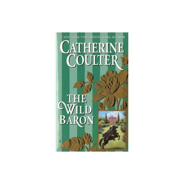 The Wild Baron - (Baron Novels) by Catherine Coulter (Paperback)