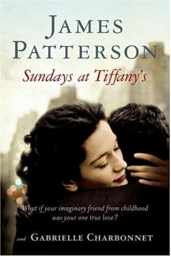 Sundays at Tiffany's by James Patterson (Hardback with dustcover)