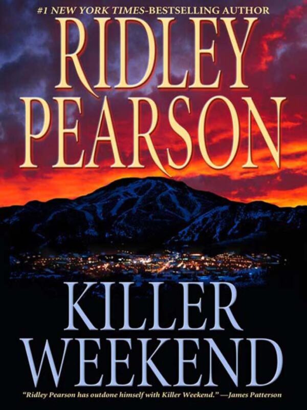 Killer Weekend by Ridley Pearson (Hardback with dustcover)