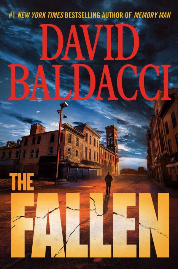 The Fallen (Memory Man Series, 4) by David Baldacci (Hardback with dustcover)