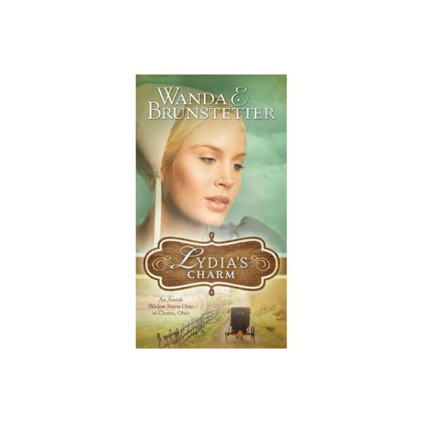Lydia's Charm - by Wanda E Brunstetter (Paperback)