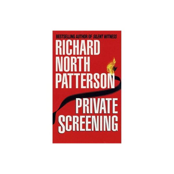 Private Screening - by Richard North Patterson (Paperback)