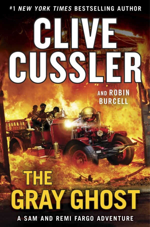 A Sam and Remi Fargo Adventure: The Gray Ghost, Series No. 10 (Hardback with dustcover)