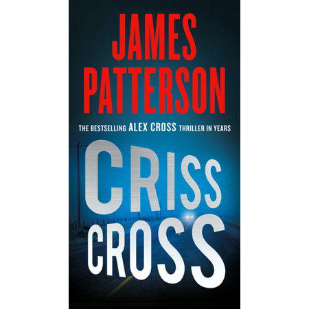 Criss Cross - (Alex Cross Novels) by James Patterson (Paperback)