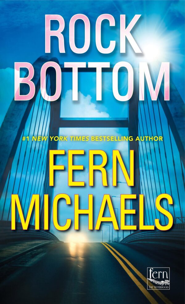 Rock Bottom - (Sisterhood) by Fern Michaels (Paperback)