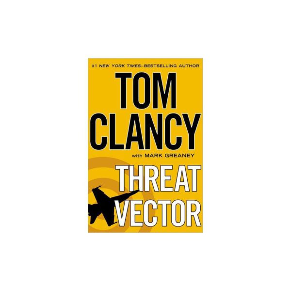 Threat Vector by Tom Clancy, Mark Greaney (Hardback with dustcover)