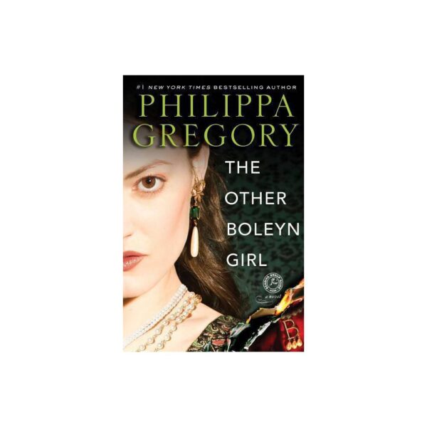 The Other Boleyn Girl by Philippa Gregory (Large Paperback)