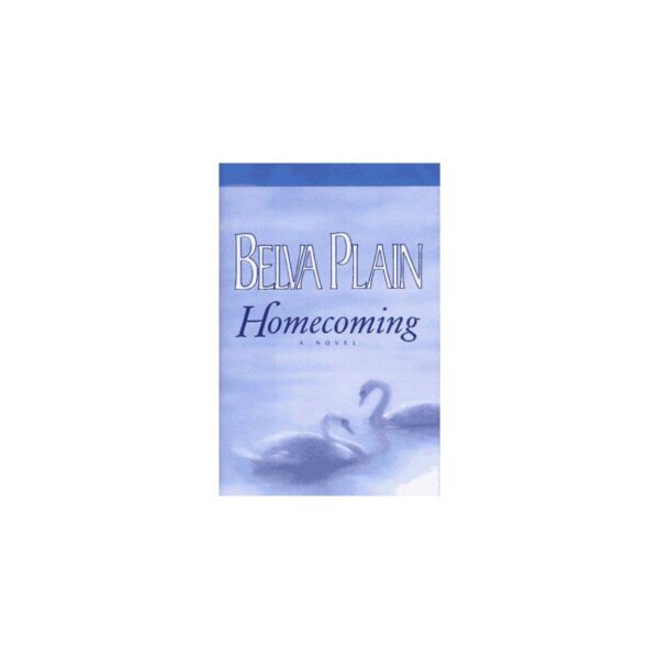 Homecoming by Belva Plain (Hardback with dustcover)
