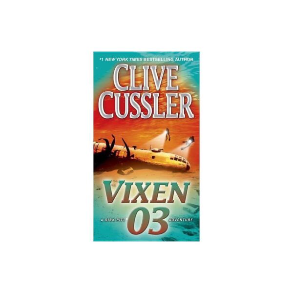 Dirk Pitt Adventure: Vixen 03 (Series #4) (Paperback)