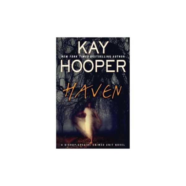 Haven (A Bishop/Scu Novel), Hooper, Kay (Hardback with dustcover)