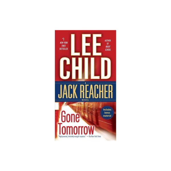 Gone Tomorrow (Jack Reacher) by Lee Child (Paperback)