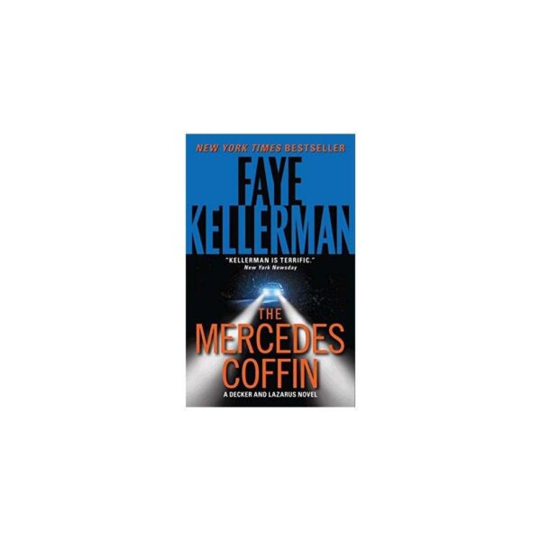 The Mercedes Coffin by Faye Kellerman (Paperback)