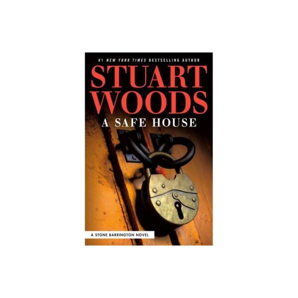 A Safe House (Stone Barrington Series #61) by Stuart Woods (Hardback with dustcover)