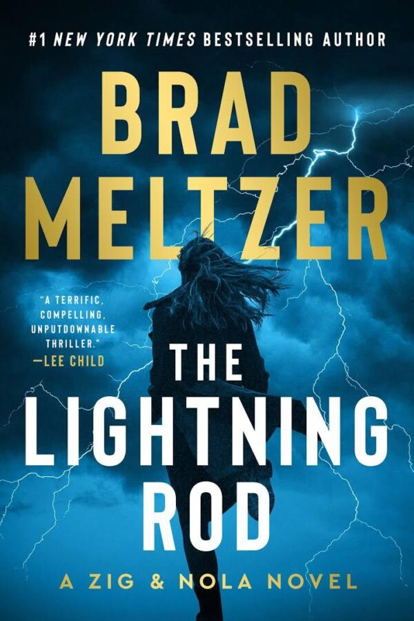 The Lightning Rod: A Zig & Nola Novel (Escape Artist, 2) by Brad Meltzer (Hardback with dustcover)