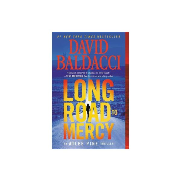 Long Road to Mercy (An Atlee Pine Thriller, 1) by David Baldacci (Large Paperback)