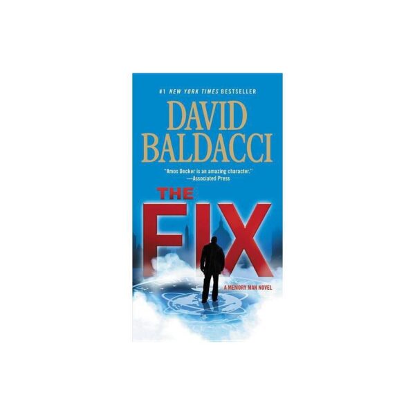 The Fix (Memory Man Series, 3) by David Baldacci (Paperback)
