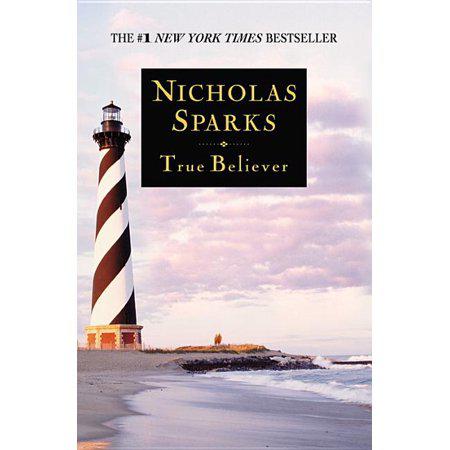 True Believer by Nicholas Sparks (Large Paperback)