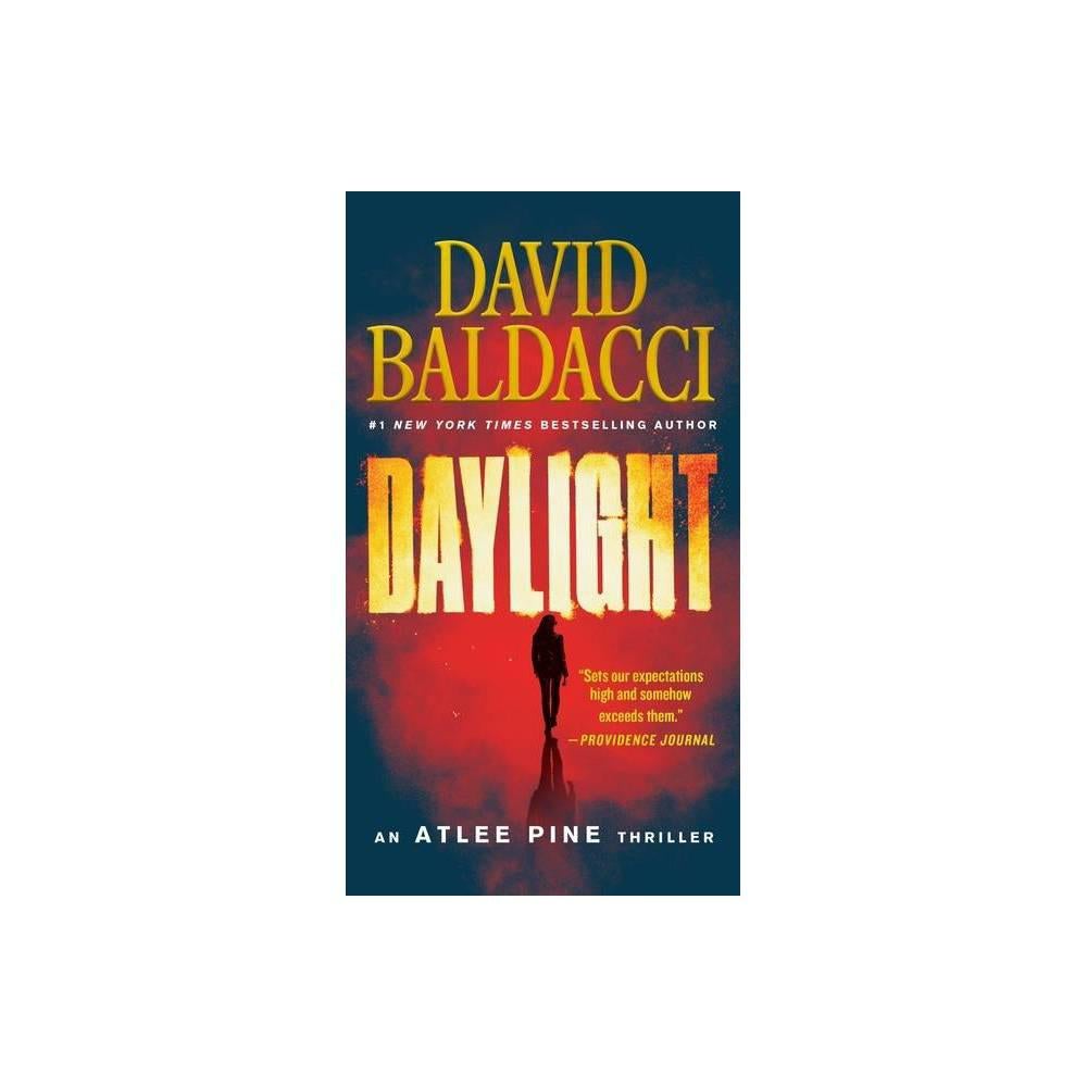 Daylight (An Atlee Pine Thriller, 3) by David Baldacci (Paperback)