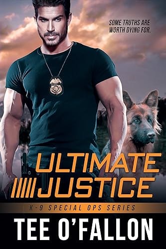 Ultimate Justice - (K-9 Special Ops) by Tee O'Fallon (Paperback)