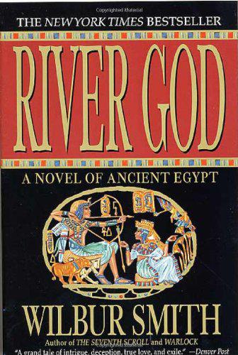 River God : A Novel of Ancient Egypt Wilbur Smith (Paperback)