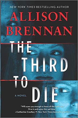 The Third to Die - (Quinn & Costa Thriller) by Allison Brennan (Hardback with dustcover)