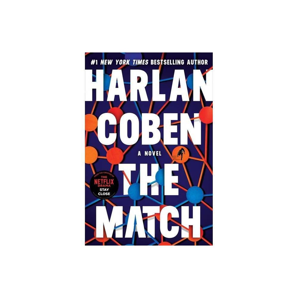 The Match by Harlan Coben (Hardback with dustcover)