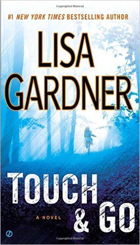 Touch & Go (Detective D. D. Warren) (Paperback)