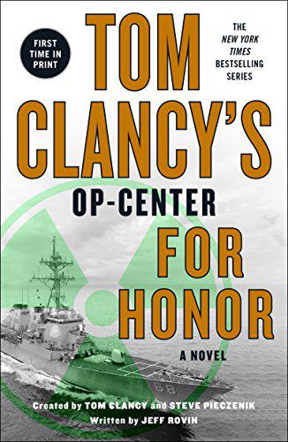 Tom Clancy's Op-Center: For Honor (Series #17) (Large Paperback)