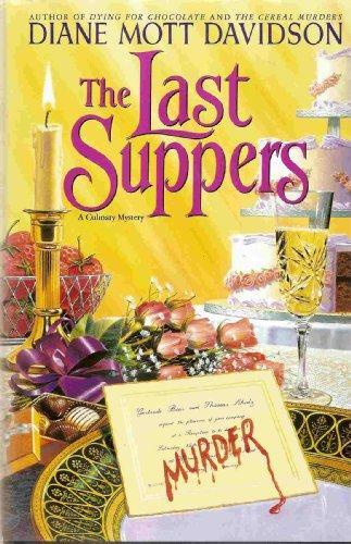 The Last Suppers by Diane Mott Davidson
