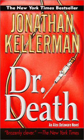Dr. Death (Alex Delaware) by Jonathan Kellerman (Paperback)