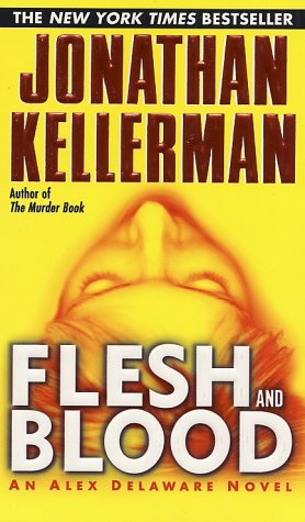 Flesh and Blood by Jonathan Kellerman (Paperback)