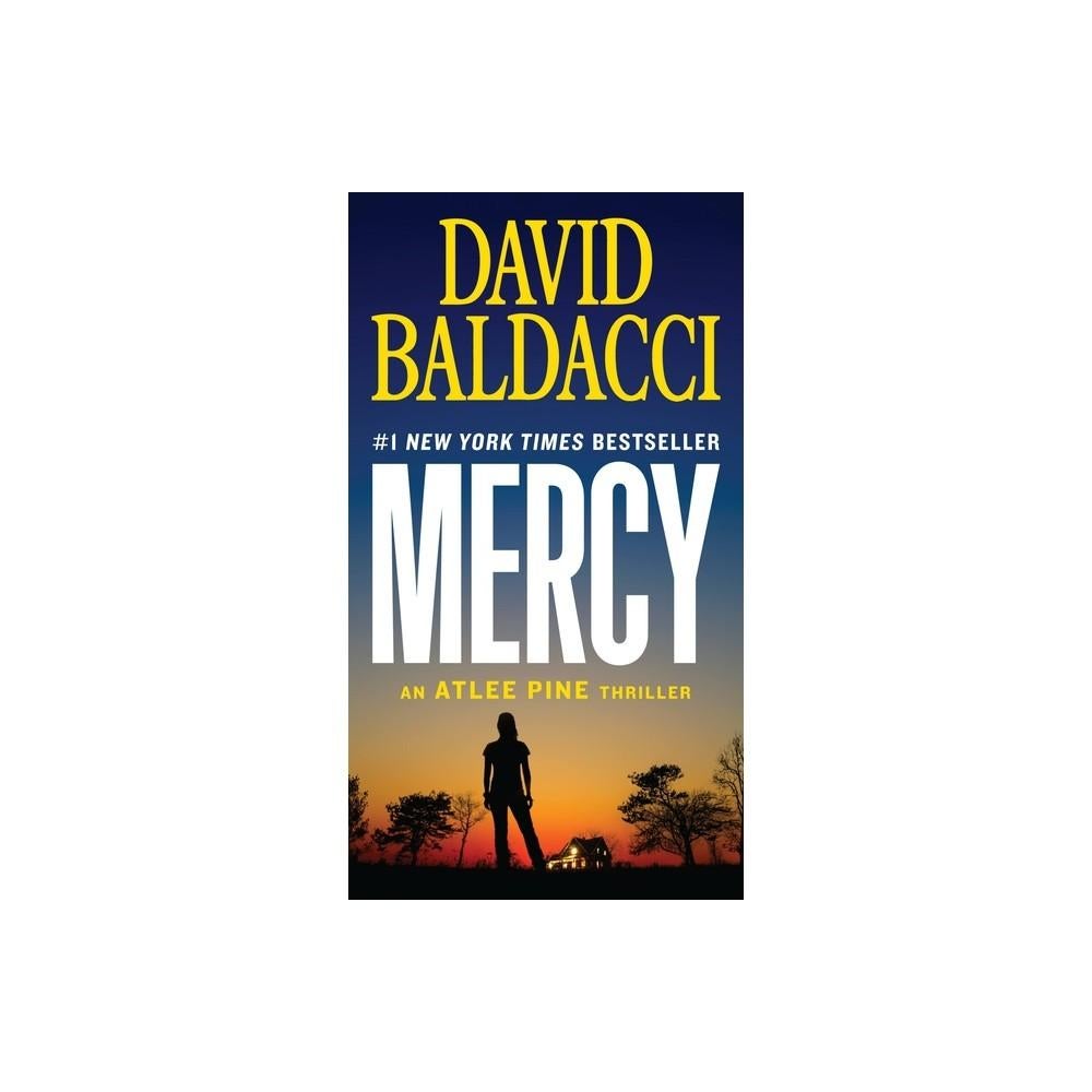 Mercy - (Atlee Pine Thriller) by David Baldacci (Paperback)