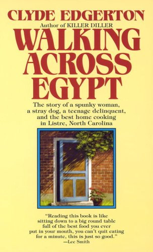 Walking Across Egypt by Clyde Edgerton (Paperback)