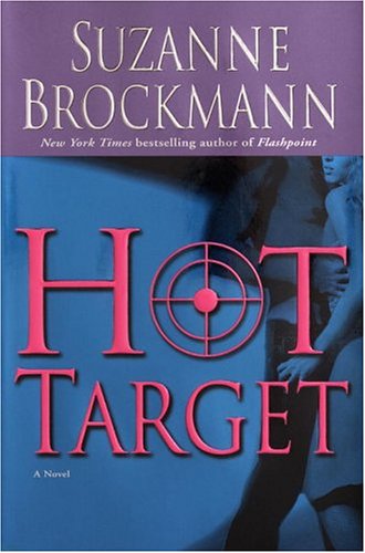 Hot Target by Suzanne Brockmann (Hardback with dustcover)