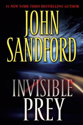 Invisible Prey by John Sandford (Hardback with dustcover)