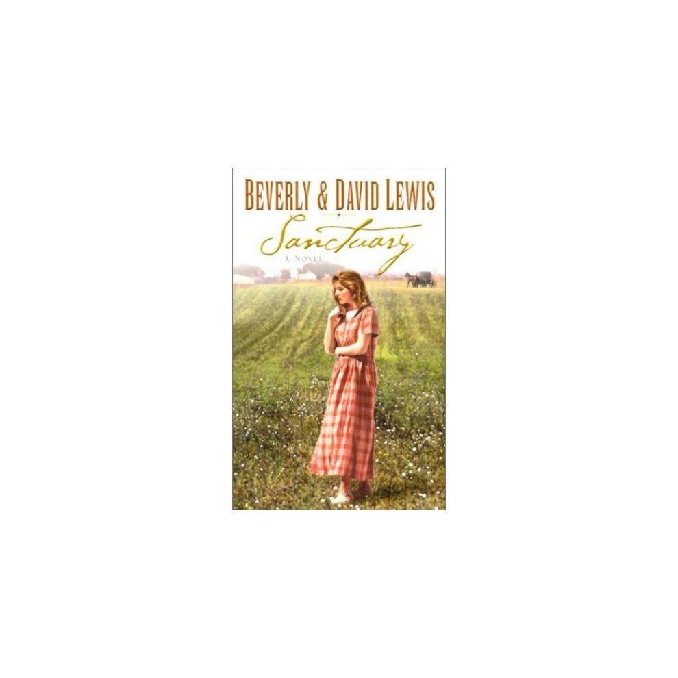 Sanctuary by Beverly, Lewis, David Lewis (Hardback with dustcover)