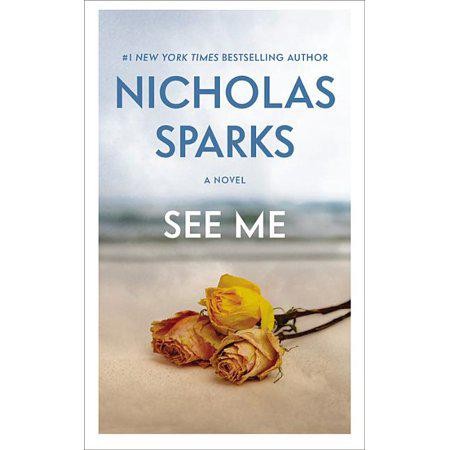 See Me by Nicholas Sparks