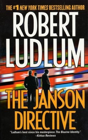 The Janson Directive by Robert Ludlum (Paperback)
