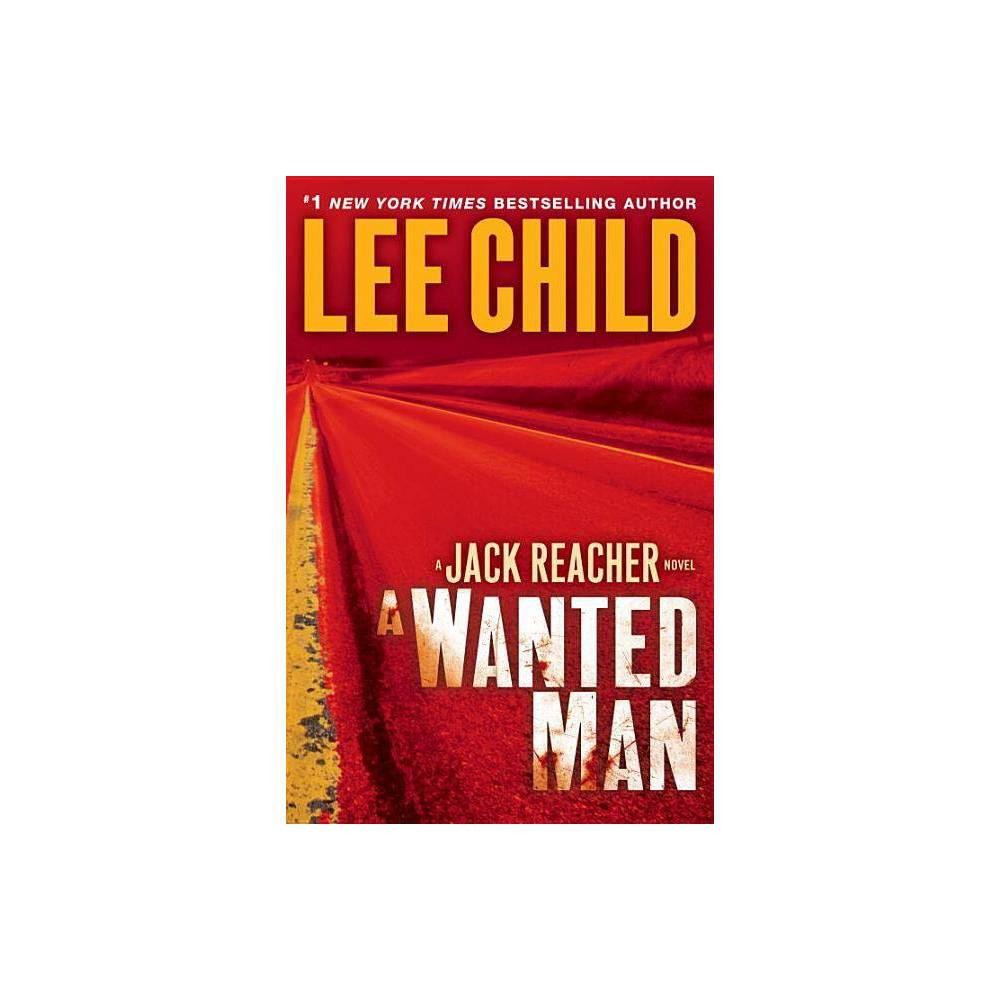 A Wanted Man (Jack Reacher) by Lee Child (Hardback with dustcover)