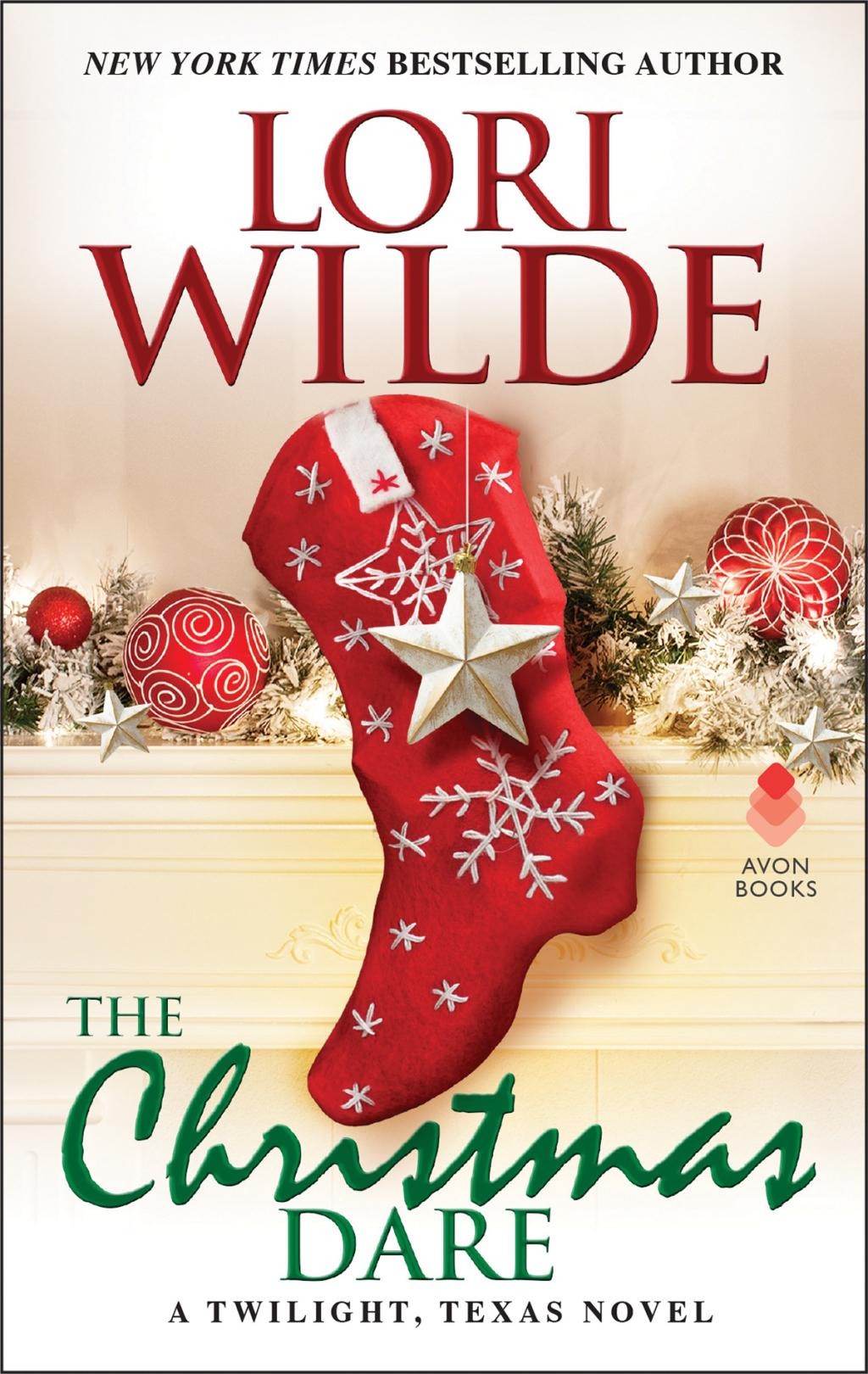The Christmas Dare: A Twilight, Texas Novel (Twilight, Texas, 10) by Lori Wilde (Paperback)